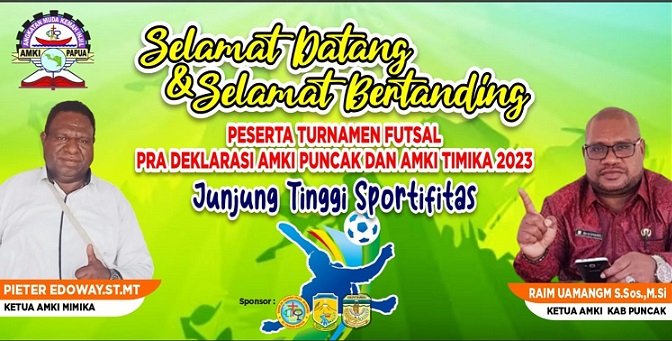 170 Tim Futsal Siap Berlaga Meriahkan Pra Deklarasi AMKI Puncak dan Mimika