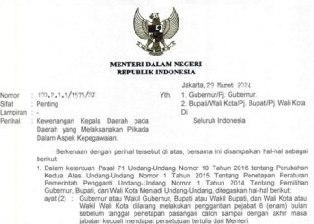 Gubernur, Bupati dan Wali Kota Tidak Boleh Lakukan Pergantian Pejabat Dalam Sisa Waktu Jabatan