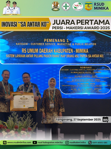 Prestisius! Inovasi ‘Sa Antar Ko’ RSUD Mimika Raih Peringkat 1 PERSI-MAKERSI AWARD 2025