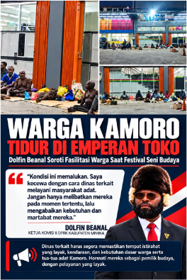 Dolfin Beanal Kecam Pelayanan Festival Budaya Mimika: Warga Kamoro Tidur di Emperan Toko